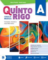 Quinto rigo. Con e-book. Con espansione online. Con DVD-ROM. Vol. A