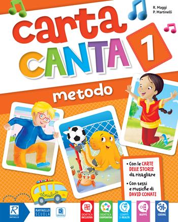 Carta canta. Pack A. Per la 1ª classe elementare. Con e-book. Con espansione online. Vol. 1 - Raffaella Maggi, Manuela Duca, Alessandra Calcabrini - Libro Raffaello 2020 | Libraccio.it
