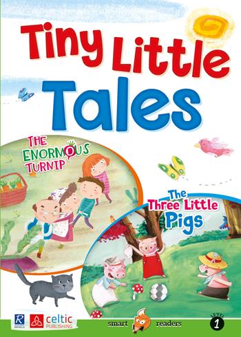 Tiny little tales  - Libro Celtic Publishing 2021 | Libraccio.it