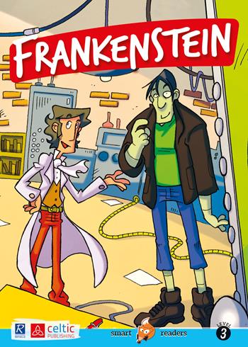 Frankenstein - Mary Shelley - Libro Celtic Publishing 2021 | Libraccio.it