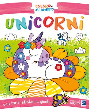 Unicorni. Coloro e mi diverto - Marta Sorte - Libro Raffaello Ragazzi 2021 | Libraccio.it