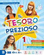 Il tesoro prezioso. Per la 1ª, 2ª e 3ª classe elementare. Con e-book. Con espansione online