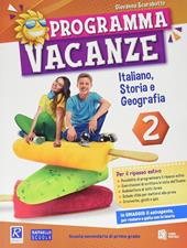 Programma vacanze. Italiano, storia e geografia. Vol. 2