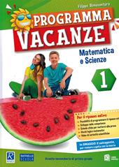 Programma vacanze. Matematica e scienze. Vol. 1