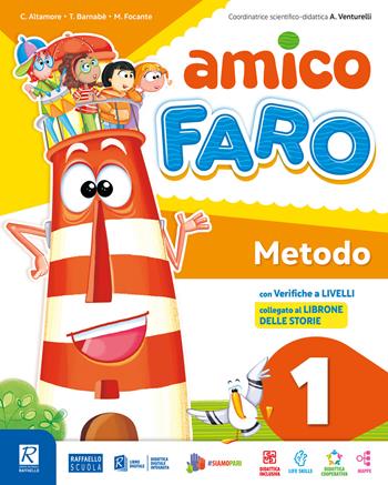 Amico faro. Pack. Con e-book. Con espansione online. Vol. 1 - Carolina Altamore, Maila Focante, Tiziana Bernabé - Libro Raffaello 2022 | Libraccio.it