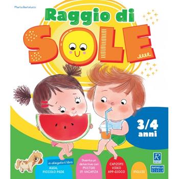 Raggio di sole (3-4 anni). Quaderno operativo per le vacanze estive - Marta Bartolucci - Libro Raffaello 2022 | Libraccio.it