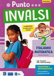 Punto INVALSI. Italiano Matematica. Per la 2ª classe elementare - Danila Rotta - Libro Raffaello 2023 | Libraccio.it