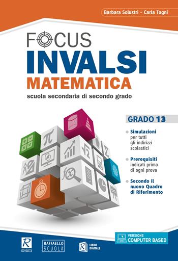 Focus INVALSI. Matematica grado 13. Per le Scuole superiori. - Filippo Bonaventura - Libro Raffaello 2026 | Libraccio.it