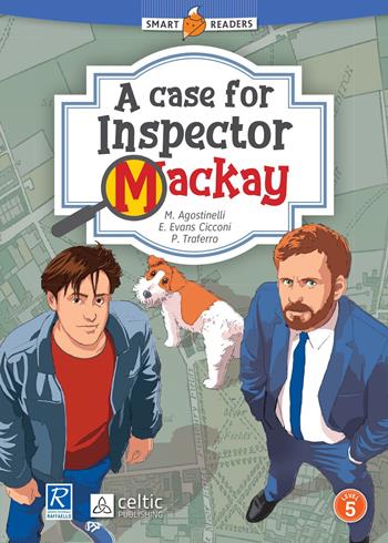 A case for inspector MacKay  - Libro Celtic Publishing 2023 | Libraccio.it