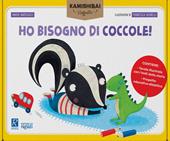 Ho bisogno di coccole. Tavole + guida. Ediz. a colori