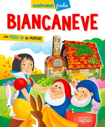 Biancaneve. CostruisciFiabe. Con puzzle 3D - Alessandra Micheletti, Andrea Bignone - Libro Raffaello Ragazzi 2024 | Libraccio.it