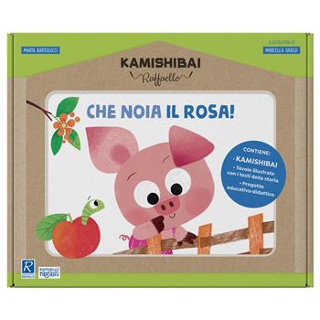 Che noia il rosa. Kamishibai kit completo. Ediz. a colori. Con guida. Con kamishibai - Marta Bartolucci - Libro Raffaello Ragazzi 2025 | Libraccio.it