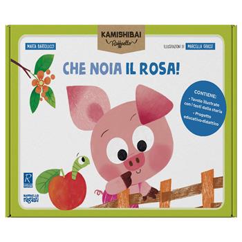 Che noia il rosa. Tavole per kamishibai. Ediz. a colori. Con guida. Con kamishibai - Marta Bartolucci - Libro Raffaello Ragazzi 2025 | Libraccio.it