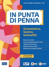 In punta di penna. Manuale di comunicazione e scrittura. Ediz. Verde. Con e-book. Con espansione online