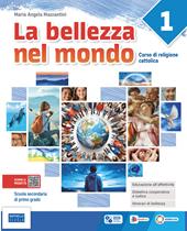 La bellezza nel mondo. Con Itinerari di bellezza. Per la Scuola media. Con e-book. Con espansione online