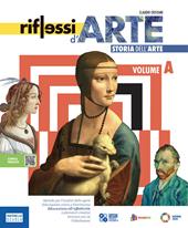 Riflessi d'arte. Con Inside art. Per la Scuola media. Con e-book. Con espansione online. Vol. A-B