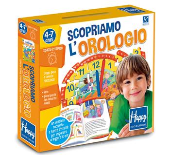 Scopriamo l'orologio. Happy. Ediz. illustrata. Con gadget - Gabriella Santini - Libro Raffaello Ragazzi 2018 | Libraccio.it