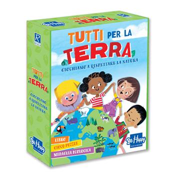 Tutti per la terra. Giochiamo a rispettare la natura. Ediz. a colori  - Libro Be Happy 2025 | Libraccio.it