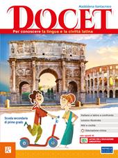 Docet. Con Dizionario illustrato. Per la Scuola media. Con e-book. Con espansione online