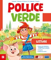 Pollice verde Pack A. Con Album dei primi giorni, Metodo Venturelli, Imparo a scrivere bene, Letture, Matematica con eserciziario, Discipline. Per la Scuola elementare. VOL. 1. Con e-book. Con espansione online. Vol. 1