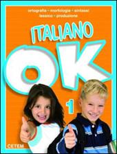 Italiano ok. Vol. 1