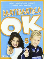 Matematica ok. Vol. 5