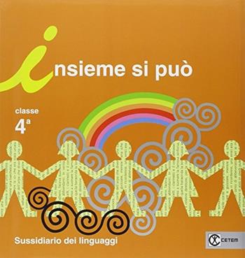 Insieme si può. Per la Scuola elementare. Vol. 1 - M. Rosa Montini, Narda Fattori - Libro CETEM 2014 | Libraccio.it