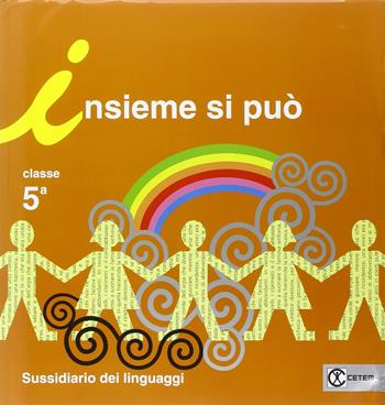 Insieme si può. Con e-book. Con espansione online. Vol. 2 - M. Rosa Montini, Narda Fattori - Libro CETEM 2014 | Libraccio.it