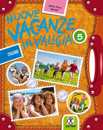 Nuove vacanze in valigia. Italiano. Per la 5ª classe elementare  - Libro CETEM 2014 | Libraccio.it