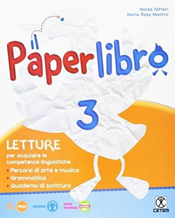 Paperlibro. Con e-book. Con espansione online. Vol. 3  - Libro CETEM 2016 | Libraccio.it