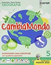 Cambiamondo. Storia-geografia. Con e-book. Con espansione online. Vol. 2