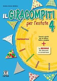 Il Giracompiti per l'estate. Per la Scuola elementare. Vol. 4 - Maria Rosa Benelli - Libro CETEM 2021 | Libraccio.it