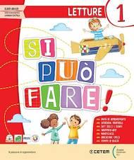 Si può fare. Con Accoglienza e Mindfulness, Metodo stampato, Alfabetiere individuale ritagliabile, Letture e Riflessione linguistica, Imparo a scrivere, Matematica, Storia Geografia Scienze STEAM. Per la Scuola elementare. Vol. 1 - Elena Uboldi, Salvatore Romano, Laura Stano - Libro CETEM 2023 | Libraccio.it