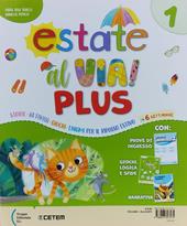 Estate al via. Plus. Per la Scuola elementare. Vol. 1