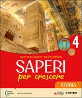 Saperi per crescere sto-geo. Per la 4ª classe della Scuola elementare. Con e-book. Con espansione online. Vol. 1