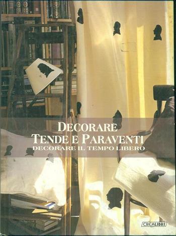 Decorare tende e paraventi. Ediz. illustrata  - Libro Edicart 1998, L'arte di decorare | Libraccio.it