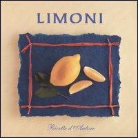 Limoni  - Libro Edicart 1998, Ricette d'autore | Libraccio.it