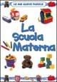 La scuola materna. Ediz. illustrata  - Libro Edicart 2003, Le mie nuove parole | Libraccio.it