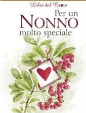 Per un nonno molto speciale