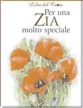 Per una zia molto speciale