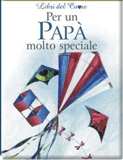 Per un papà molto speciale. Ediz. illustrata - Pam Brown - Libro Edicart 2004, Libri del cuore | Libraccio.it