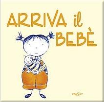 Arriva il bebè. Ediz. illustrata  - Libro Edicart 2003, Quadretti | Libraccio.it