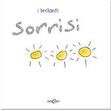 Sorrisi  - Libro Edicart 2004, I brillanti | Libraccio.it