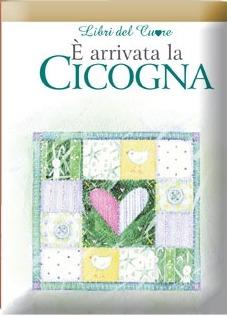 È arrivata la cicogna - Pam Brown - Libro Edicart 2004, Libri del cuore | Libraccio.it