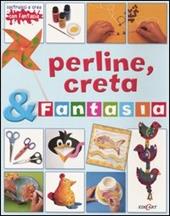 Perline, creta & fantasia