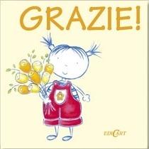 Grazie! Ediz. illustrata  - Libro Edicart 2005, Quadretti | Libraccio.it