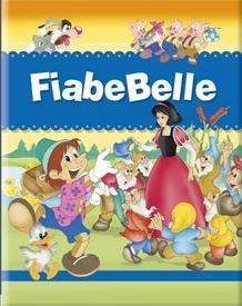 FiabeBelle  - Libro Edicart 2007 | Libraccio.it