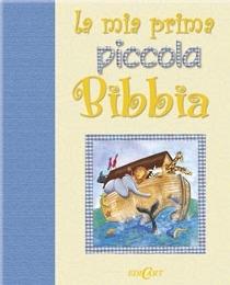 La mia prima piccola Bibbia. Ediz. illustrata  - Libro Edicart 2006 | Libraccio.it