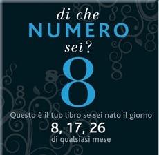 Di che numero sei? Otto  - Libro Edicart 2007, Outsider | Libraccio.it