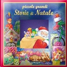 Piccole grandi storie di Natale - Carolyn Quattrocki - Libro Edicart 2008, I Tesori | Libraccio.it
